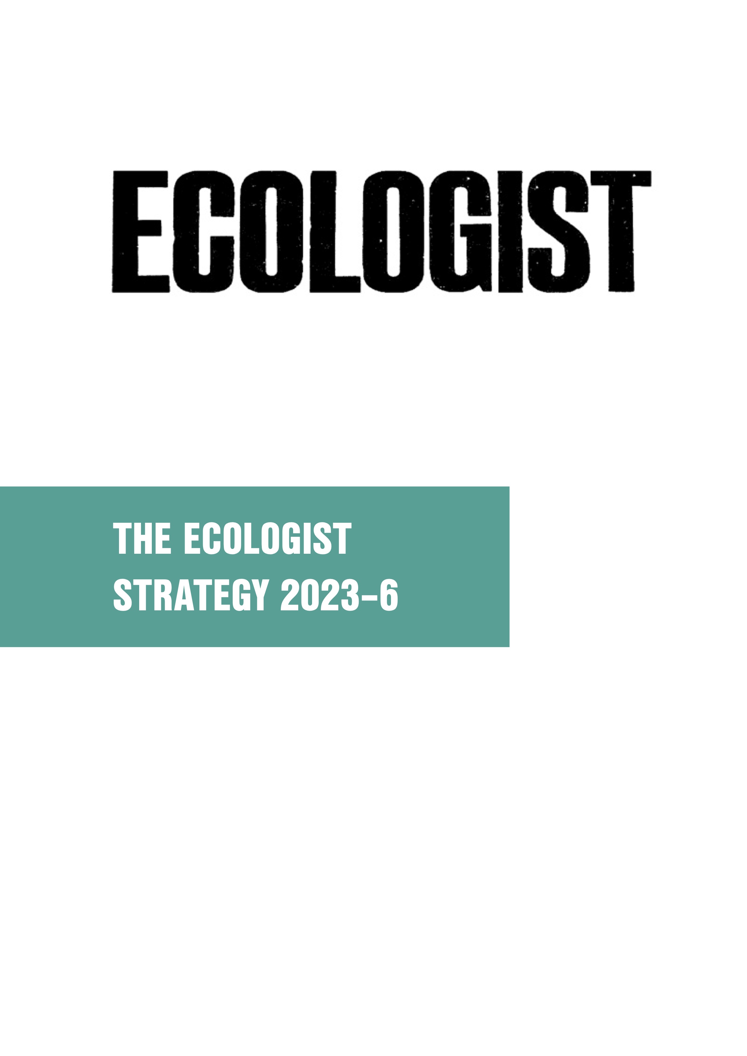 Ecologist Strategy 2023-6
