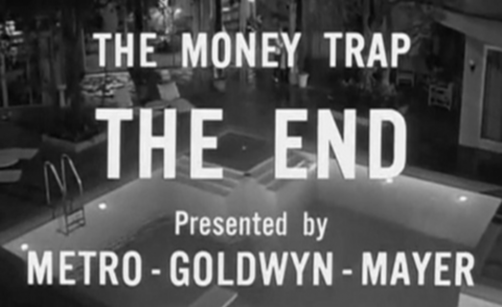 The closing still from The Money Trap (1965). Metro Goldwyn Mayer via marsmet472 / Flickr.com.