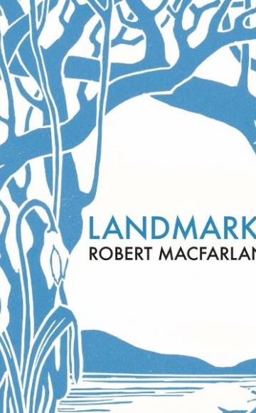 'Landmarks' by Robert MacFarlane from cover (cut).