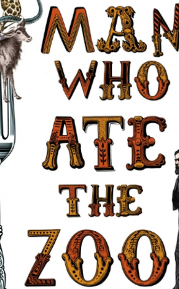 From front cover of 'The man who ate the zoo' by Richard Girling, published by Chatto &amp; Windus.